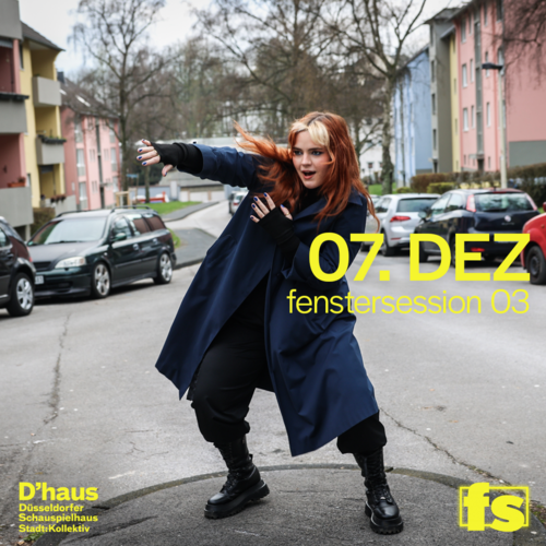 fenstersession 03 x insight xxl theaterperformance / worringer straße 94-96